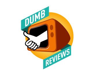 Dumb Reviews