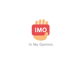 IMO - In My Opinion
