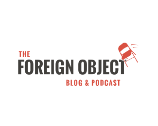The Foreign Object