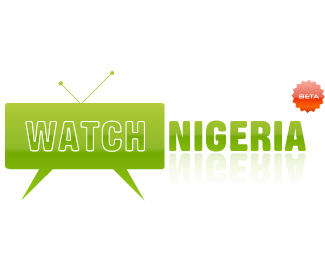 Watch Nigeria