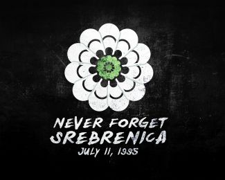 Never forget Srebrenica!