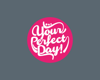 Your Perfect Day!