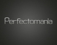 Perfectomania