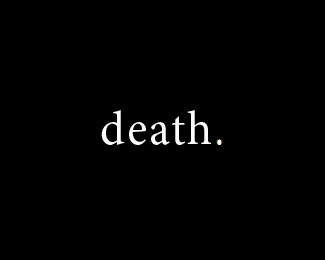 Death.