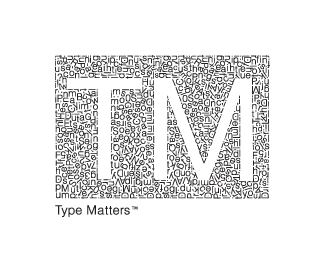 Type Matters (TM)