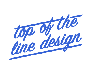 Top of the Line Design