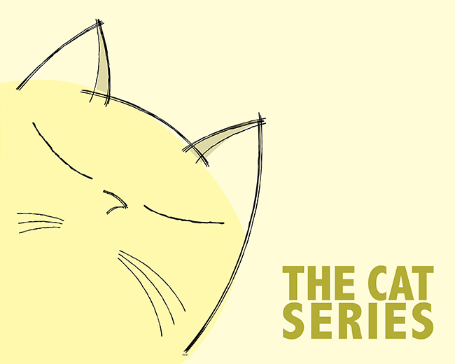 The Cat Series