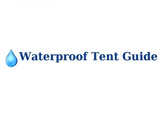 Waterproof Tent Guide