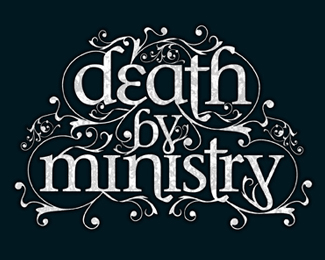 Death by Ministry