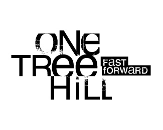 One Tree Hill - Fast Forward