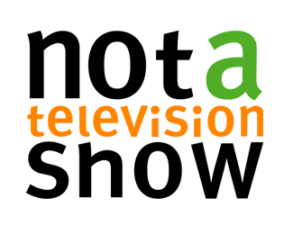 Not a televisionshow